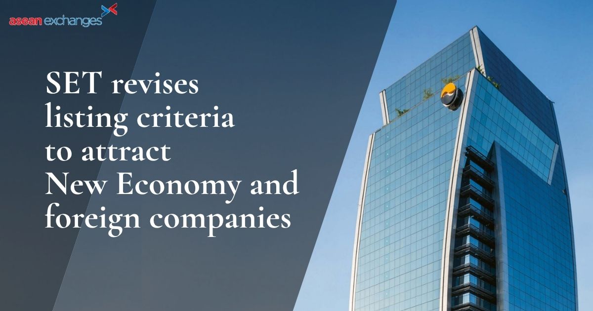 SET Updates Listing Rules to Attract New Economy and Foreign Firms