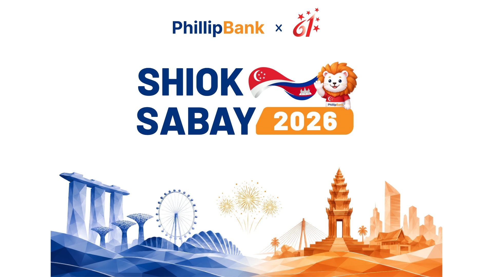 Phillip Bank Cambodia Launches 'Shiok Sabay 2026' Campaign