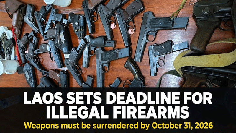 Laos Sets October 31 Deadline for Surrender of Illegal Firearms and Explosives
