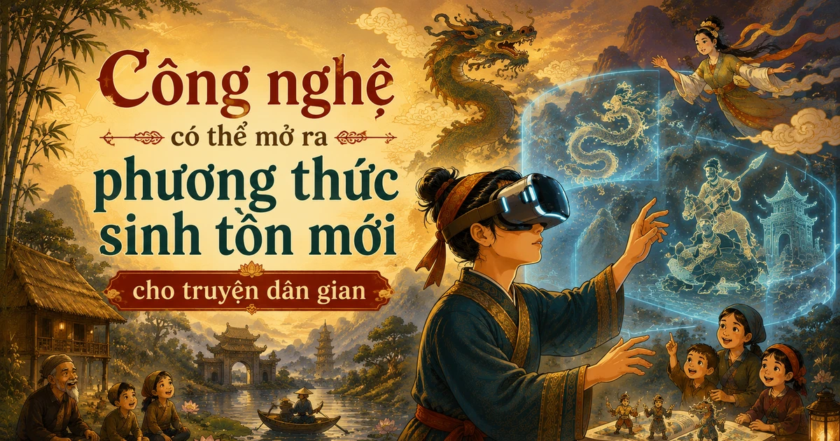 Technology breathes new life into Vietnamese folklore