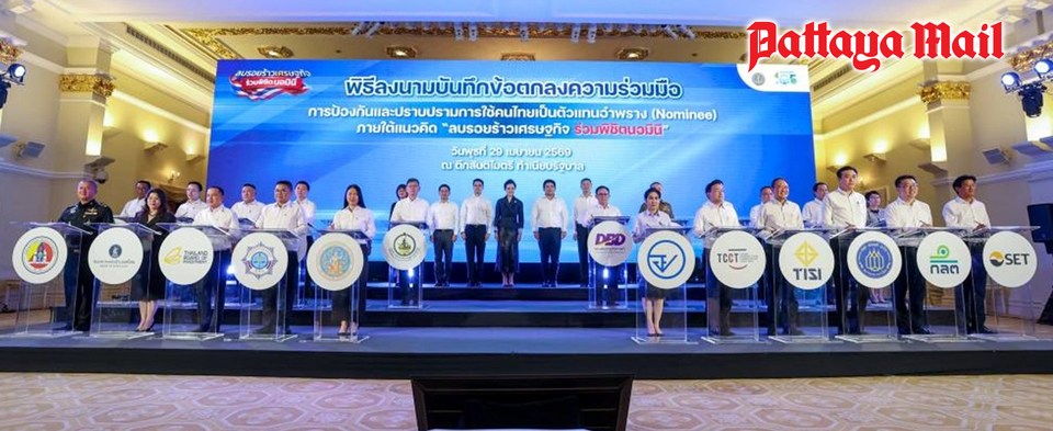 Thailand escalates legal crackdown with 23-agency alliance targeting illegal “Nominee” structures